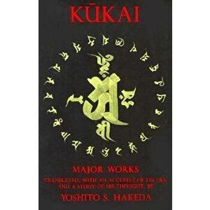 Kukai. Major Works, Paperback - Kukai imagine