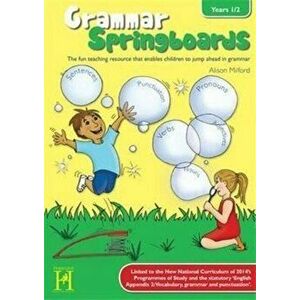 Grammar Springboards Years 1-2. New ed, Spiral Bound - Alison Milford imagine