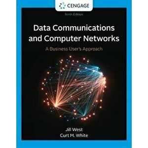Data Communication and Computer Networks. A Business User's Approach, 9 ed, Hardback - *** imagine