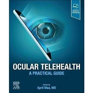 Ocular Telehealth. A Practical Guide, Paperback - *** imagine