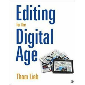 Editing for the Digital Age, Spiral Bound - Thom Lieb imagine