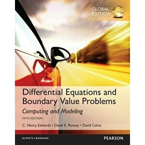 Differential Equations and Boundary Value Problems: Computing and Modeling, Global Edition. 5 ed, Paperback - David Calvis imagine