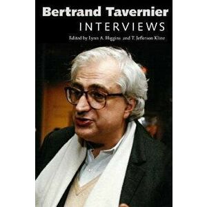 Bertrand Tavernier. Interviews, Paperback - *** imagine