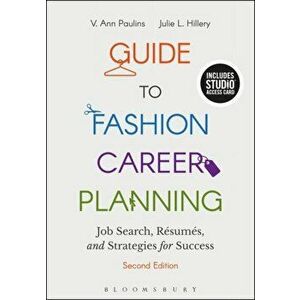 Guide to Fashion Career Planning. Job Search, Resumes and Strategies for Success - Bundle Book + Studio Access Card, 2 ed - *** imagine