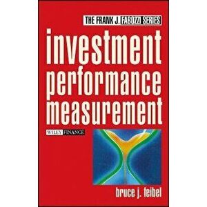 Investment Performance Measurement, Hardback - Bruce J. Feibel imagine
