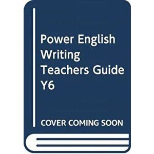 Power English: Writing Teacher's Guide Year 6, Spiral Bound - *** imagine
