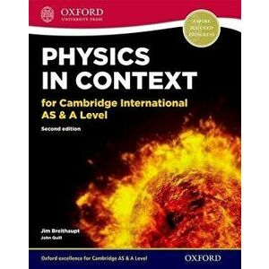 Physics in Context for Cambridge International AS & A Level. 2 Revised edition - Jim Breithaupt imagine