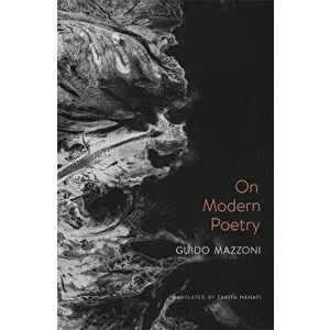 On Modern Poetry, Hardback - Guido Mazzoni imagine