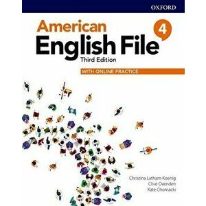 American English File: Level 4: Student Book With Online Practice. 3 Revised edition - Kate Chomacki imagine