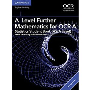 A Level Further Mathematics for OCR A Statistics Student Book (AS/A Level) with Cambridge Elevate Edition (2 Years) - Ben Woolley imagine