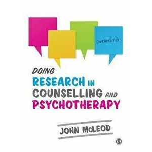 Doing Research in Counselling and Psychotherapy. 4 Revised edition, Paperback - John McLeod imagine