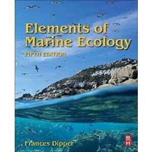 Elements of Marine Ecology. 5 ed, Paperback - *** imagine