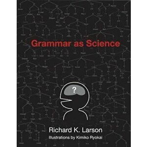Grammar as Science, Paperback - *** imagine