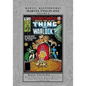Marvel Masterworks: Marvel Two-in-one Vol. 6, Hardback - Ron Wilson imagine
