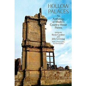 Hollow Palaces. An Anthology of Modern Country House Poems, Hardback - *** imagine