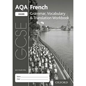 AQA GCSE French Higher Grammar, Vocabulary & Translation Workbook (Pack of 8). With all you need to know for your 2022 assessments, 3 Revised edition imagine