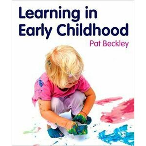 Learning in Early Childhood. A Whole Child Approach from birth to 8, Paperback - *** imagine