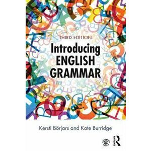 Introducing English Grammar. 3 ed, Paperback - Kate Burridge imagine
