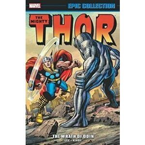 Thor Epic Collection: The Wrath Of Odin, Paperback - Stan Lee imagine