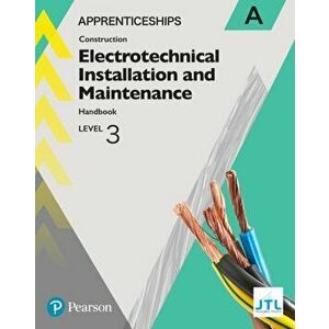Apprenticeship Level 3 Electrotechnical (Installation and Maintainence) Learner Handbook A + Activebook - *** imagine