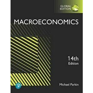Macroeconomics, Global Edition. 14 ed, Paperback - Michael Parkin imagine