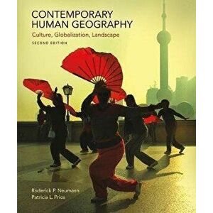 Contemporary Human Geography. Culture, Globalization, Landscape, 2nd ed. 2019, Paperback - Patricia Price imagine