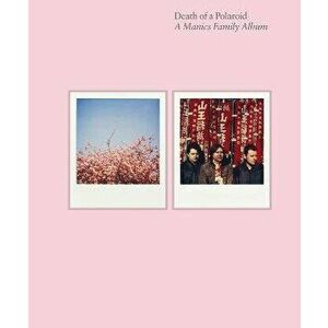 Death of a Polaroid - A Manics Family Album. Main, Hardback - Nicky Wire imagine