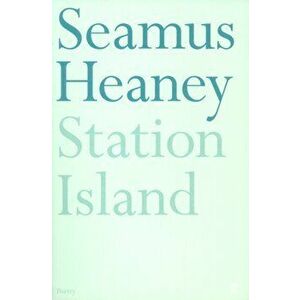 Station Island. Main, Paperback - Seamus Heaney imagine