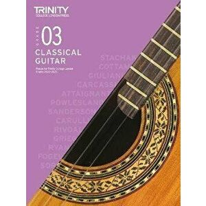 Trinity College London Classical Guitar Exam Pieces 2020-2023: Grade 3, Sheet Map - Trinity College London imagine