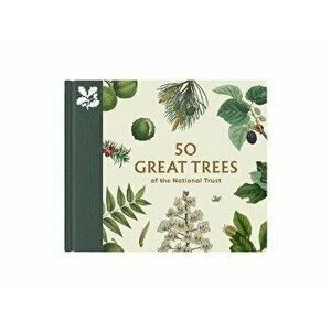50 Great Trees of the National Trust, Hardback - Simon Toomer imagine