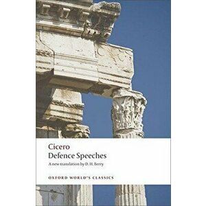 Defence Speeches, Paperback - Cicero imagine