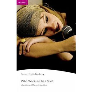 Easystart: Who Wants to be a Star? Book and CD Pack. 2 ed - Margaret Iggulden imagine
