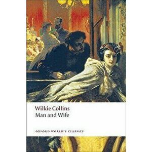 Man and Wife, Paperback - Wilkie Collins imagine