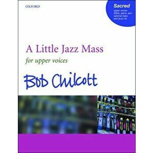 A Little Jazz Mass. SSA vocal score, Sheet Map - *** imagine