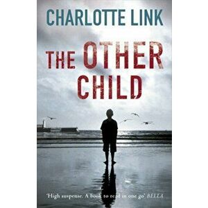 The Other Child, Paperback - Charlotte Link imagine
