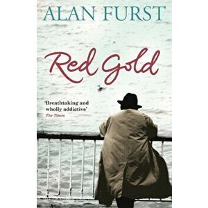 Red Gold, Paperback - Alan Furst imagine