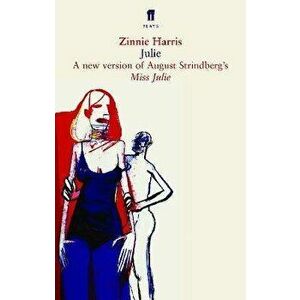 Julie. A version of Miss Julie, Main, Paperback - August Strindberg imagine