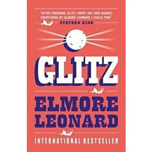 Glitz, Paperback - Elmore Leonard imagine