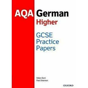 AQA GCSE German Higher Practice Papers. With all you need to know for your 2022 assessments, 1 - Helen Kent imagine