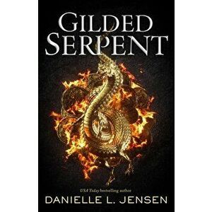Gilded Serpent, Paperback - Danielle L Jensen imagine