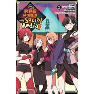 If the RPG World Had Social Media..., Vol. 2 (manga), Paperback - Yusuke Nitta imagine
