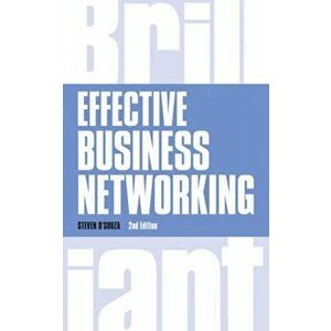Effective Business Networking, Paperback - Steven D'Souza imagine