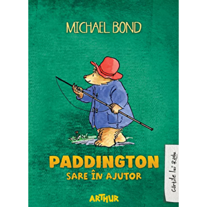 Paddington sare in ajutor - Michael Bond imagine