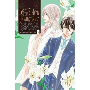 Golden Japanesque: A Splendid Yokohama Romance, Vol. 5, Paperback - Kaho Miyasaka imagine