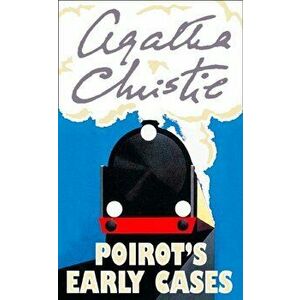 Poirot's Early Cases, Paperback - Agatha Christie imagine