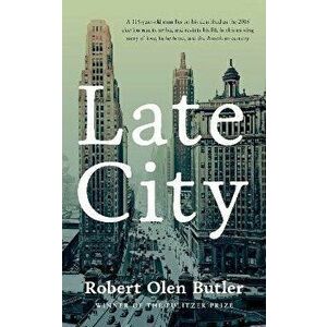 Late City. The last surviving veteran of WWI revisits his life in this moving story of love and fatherhood from the Pulitzer Prize winner, Paperback - imagine
