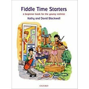 Fiddle Time Starters + CD. A beginner book for violin, Sheet Map - David Blackwell imagine