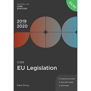 Core EU Legislation 2019-20. 4 ed, Paperback - Paul (Newcastle-upon-Tyne, UK) Drury imagine