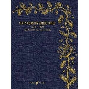 Sixty Country Dance Tunes 1786-1800, Sheet Map - *** imagine