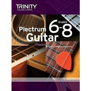 Plectrum Guitar Pieces Grades 6-8, Sheet Map - Trinity College London imagine
